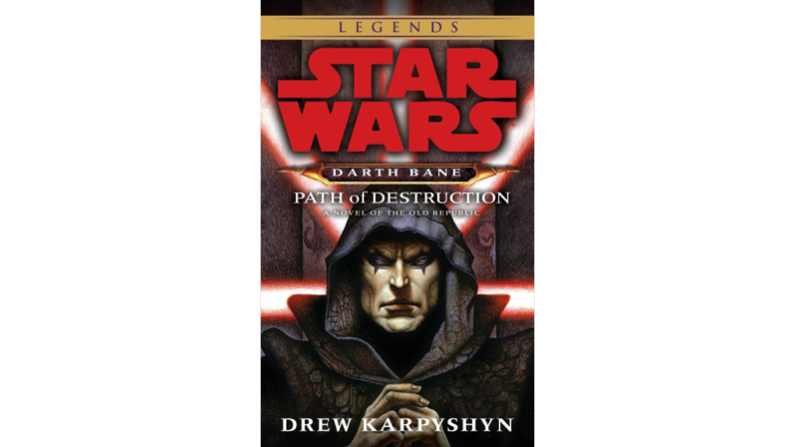 Star Wars: Darth Bane Path of Destruction Book Review - TheGeeksAttic